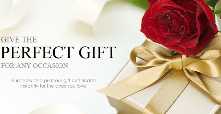 give the perfect gift or any occasion - purchase and print out gift certificates instantly for the ones you love.